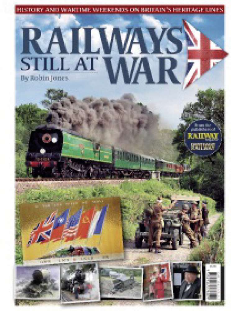 Bookazine - Railways Still at War